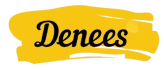 Denees